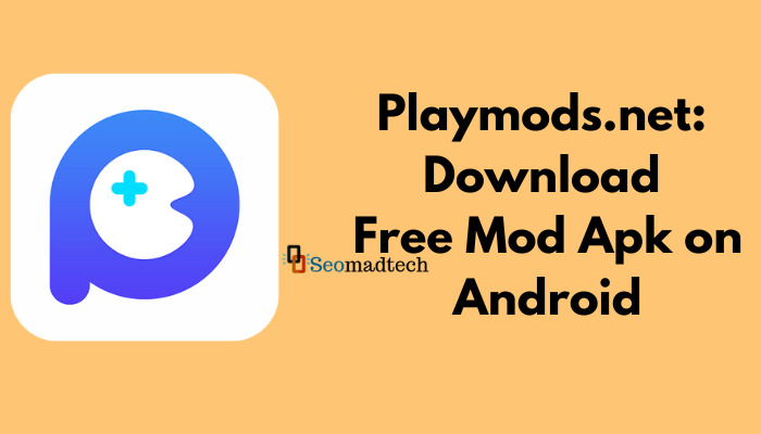 PlayMods - Download Mod Apk For Free