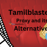 TamilBlasters Proxy and its alternatives (Working 100%)