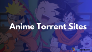 Best Anime Torrent Sites