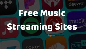 Free Music Streaming Sites