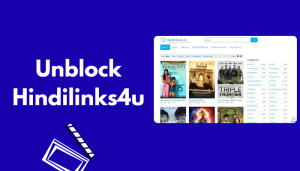 How To Unblock Hindilinks4u 2025
